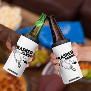 Funny Trashed Panda 4 in 1 Can Cooler Tumbler Drunk Raccoon Meme Hot Mess TS02 Print Your Wear