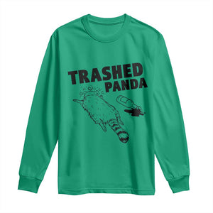 Funny Trashed Panda Long Sleeve Shirt Drunk Raccoon Meme Hot Mess TS02 Irish Green Print Your Wear