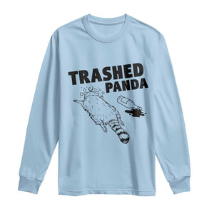Funny Trashed Panda Long Sleeve Shirt Drunk Raccoon Meme Hot Mess TS02 Light Blue Print Your Wear