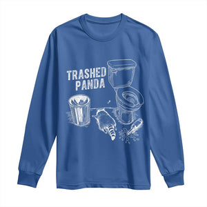 Funny Trashed Panda Long Sleeve Shirt Drunk Raccoon in Toilet Meme Hot Mess TS02 Royal Blue Print Your Wear