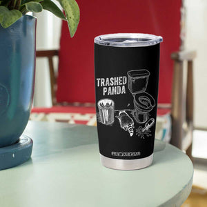 Funny Trashed Panda Tumbler Cup Drunk Raccoon in Toilet Meme Hot Mess TS02 Print Your Wear