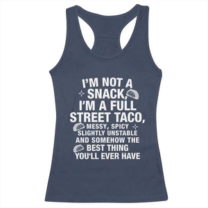 Im a Full Street Taco Racerback Tank Top Funny Hot Mess Icons Foodie Flirts Meme TS02 Navy Print Your Wear