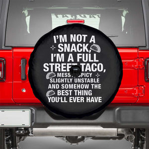 Im a Full Street Taco Spare Tire Cover Funny Hot Mess Icons Foodie Flirts Meme TS02 Black Print Your Wear