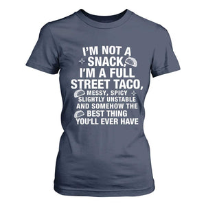 Im a Full Street Taco T Shirt For Women Funny Hot Mess Icons Foodie Flirts Meme TS02 Navy Print Your Wear