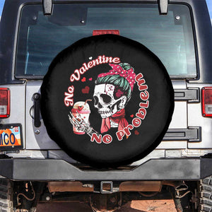 Single Skeleton Spare Tire Cover Messy Bun Skull No Valetine No Problem Anti Valentines TS02 No hole Black Print Your Wear