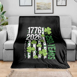 Irish American 250 Years 1776 2026 Patriotic Shamrock Throw Blanket St Patricks Day Ameria 250th Anniversary TS02 Print Your Wear
