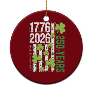 Irish American 250 Years 1776 2026 Patriotic Shamrock Ceramic Ornament St Patricks Day Ameria 250th Anniversary TS02 1pc Red Print Your Wear