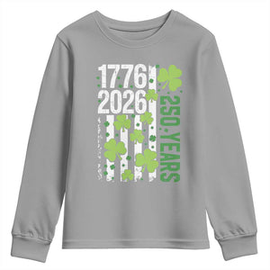 Irish American 250 Years 1776 2026 Patriotic Shamrock Youth Sweatshirt St Patricks Day Ameria 250th Anniversary TS02 Sport Gray Print Your Wear