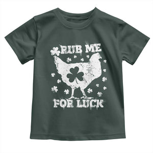 Funny St Patricks Day Toddler T Shirt Rub Me For Luck Shamrock Irish Cock Chicken TS02 Dark Forest Green Print Your Wear
