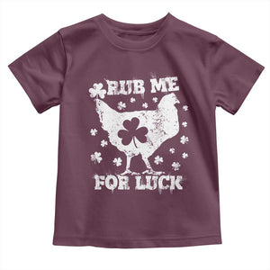 Funny St Patricks Day Toddler T Shirt Rub Me For Luck Shamrock Irish Cock Chicken TS02 Maroon Print Your Wear