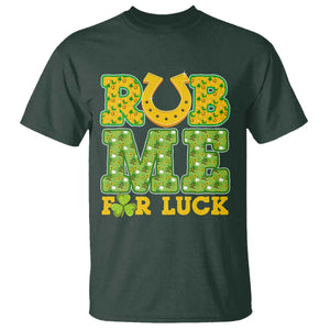 Funny St Patricks Day T Shirt Rub Me For Luck Shamrock Adult Humor TS02 Dark Forest Green Print Your Wear