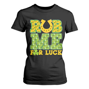 Funny St Patricks Day T Shirt For Women Rub Me For Luck Shamrock Adult Humor TS02 Black Print Your Wear