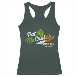 Funny St Patricks Day Racerback Tank Top Pat McCrotch Irish Adult Humor TS02 Dark Forest Green Print Your Wear