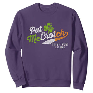 Funny St. Patricks Day Sweatshirt Pat McCrotch Irish Adult Humor TS02 Purple Printyourwear