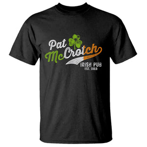 Funny St. Patricks Day T Shirt Pat McCrotch Irish Adult Humor TS02 Black Printyourwear