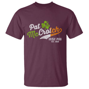 Funny St. Patricks Day T Shirt Pat McCrotch Irish Adult Humor TS02 Maroon Printyourwear