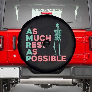 Workout Skeleton Spare Tire Cover As Much Rest As Possible AMRAP Lazy Skeleton Funny Gym Quotes TS02 Black Print Your Wear