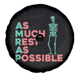 Workout Skeleton Spare Tire Cover As Much Rest As Possible AMRAP Lazy Skeleton Funny Gym Quotes TS02 Print Your Wear