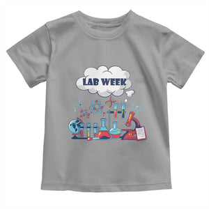 Lab Week Toddler T Shirt Medical Laboratory Science Lab Experiments TS02 Sport Gray Print Your Wear