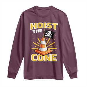 Hoist The Cone Jolly Roger Victory Long Sleeve Shirt Pirate Skull Baseball Sports Fan IYKYK Meme TS02 Maroon Print Your Wear