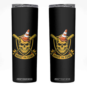 Funny Hoist The Cone Skull Skinny Tumbler IYKYK Meme Gritty Victory Celebration Sports Fan TS02 Black Print Your Wear