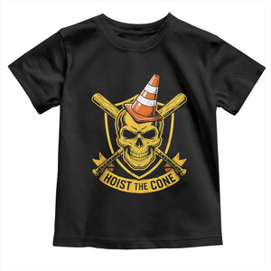 Funny Hoist The Cone Skull Toddler T Shirt IYKYK Meme Gritty Victory Celebration Sports Fan TS02 Black Print Your Wear