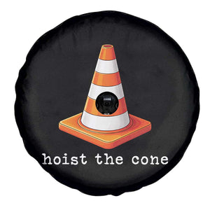 Minimalist Hoist The Cone Typography Spare Tire Cover Funny Baseball Fan Pride Celebration IYKYK Meme TS02 Print Your Wear