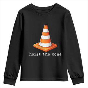 Minimalist Hoist The Cone Typography Youth Sweatshirt Funny Baseball Fan Pride Celebration IYKYK Meme TS02 Black Print Your Wear