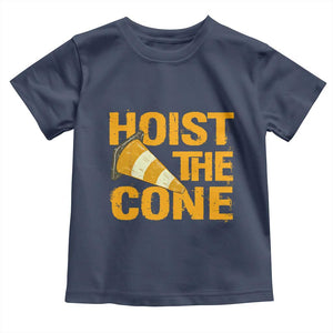 Vintage Hoist The Cone Distressed Graphic Toddler T Shirt Funny Sports Meme Baseball Fan Victory Celebration TS02 Navy Print Your Wear