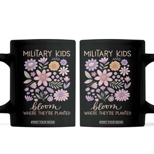 Military Kids Bloom Where They are Planted Coffee Mug Purple Up Month of the Military Child Floral Empowerment TS02 Black Print Your Wear