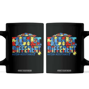 Built Different Autism Acceptance Puzzle Piece Graphic Coffee Mug Inspirational Neurodiversity Support TS02 Black Print Your Wear