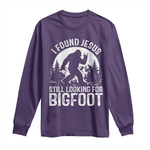 Funny Christian Sasquatch Long Sleeve Shirt I Found Jesus Still Looking for Bigfoot Vintage Distressed Graphic TS02 Purple Print Your Wear