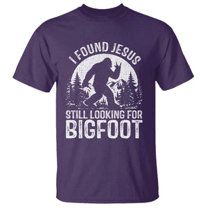 Funny Christian Sasquatch T Shirt I Found Jesus Still Looking for Bigfoot Vintage Distressed Graphic TS02 Purple Print Your Wear