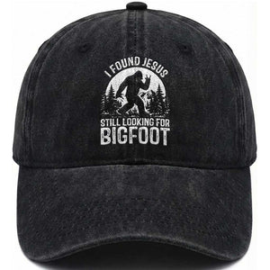 Funny Christian Sasquatch Washed Cotton Baseball Cap I Found Jesus Still Looking for Bigfoot Vintage Distressed Graphic TS02 Print Your Wear