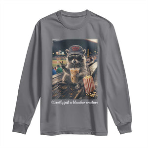 Literally Just A Bleacher Creature Funny Raccoon Baseball Graphic Long Sleeve Shirt Cool Game Day Fan Gift TS02 Charcoal Print Your Wear