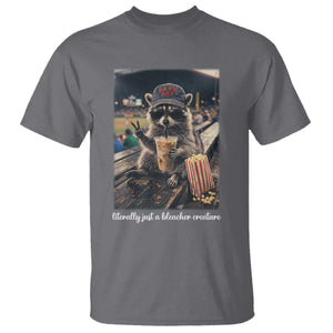 Literally Just A Bleacher Creature Funny Raccoon Baseball Graphic T Shirt Cool Game Day Fan Gift TS02 Charcoal Print Your Wear