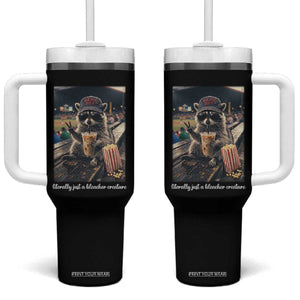 Literally Just A Bleacher Creature Funny Raccoon Baseball Graphic Tumbler With Handle Cool Game Day Fan Gift TS02 One Size: 40 oz Black Print Your Wear