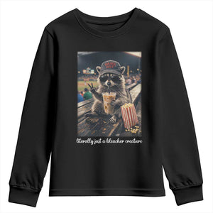 Literally Just A Bleacher Creature Funny Raccoon Baseball Graphic Youth Sweatshirt Cool Game Day Fan Gift TS02 Black Print Your Wear