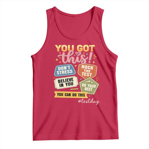 Retro Test Day Motivation You Got This Tank Top Rock The Test Believe In You Inspirational Teacher TS02 Red Print Your Wear
