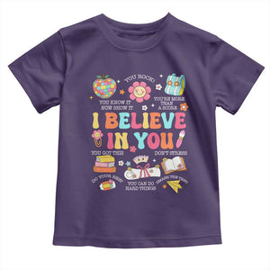 Groovy I Believe In You Testing Motivation Toddler T Shirt More Than A Score for Teacher Student TS02 Purple Print Your Wear