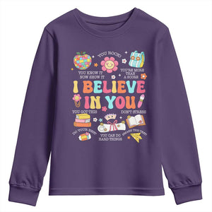 Groovy I Believe In You Testing Motivation Youth Sweatshirt More Than A Score for Teacher Student TS02 Purple Print Your Wear