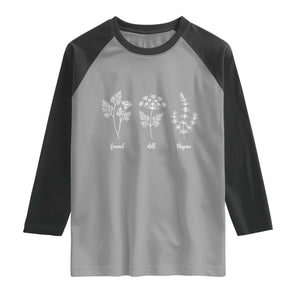 Fennel Dill Thyme Subtle FDT Raglan Shirt Botanical Herb Line Art Political Satire TS02 Sport Gray Black Print Your Wear