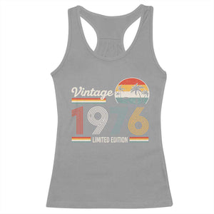 Vintage 1976 Limited Edition Racerback Tank Top Retro Sunset 50th Birthday Graphic TS02 Sport Gray Print Your Wear