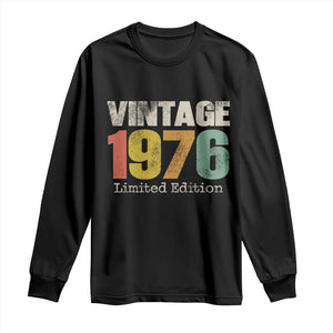 Vintage 1976 Limited Edition Long Sleeve Shirt Distressed Retro Typography 50th Birthday TS02 Black Print Your Wear