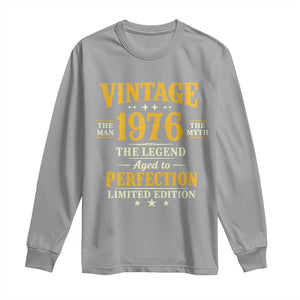 Vintage 1976 Aged to Perfection Long Sleeve Shirt Limited Edition Retro 50th Birthday TS02 Sport Gray Print Your Wear