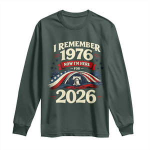 I Remember 1976 Now Im Here For 2026 Long Sleeve Shirt Liberty Bell 50th Birthday TS02 Dark Forest Green Print Your Wear