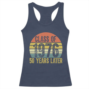 Class of 1976 50 Years Later Racerback Tank Top Retro Sunset Graduation Birthday 50th Milestone