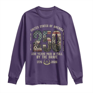 America 250 Years Paid In Full By The Brave Long Sleeve Shirt Patriotic Military Remembrance USA Semiquincentennial TS02 Purple Print Your Wear