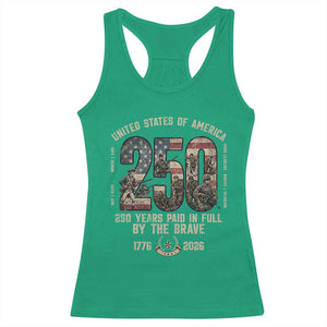 America 250 Years Paid In Full By The Brave Racerback Tank Top Patriotic Military Remembrance USA Semiquincentennial TS02 Irish Green Print Your Wear