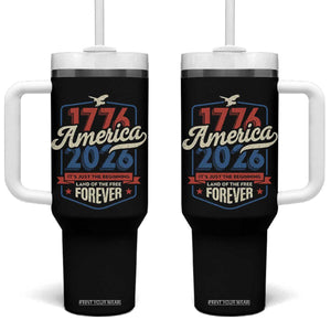 America 250th Anniversary 1776 to 2026 Tumbler With Handle Land Of The Free Patriotic Gift TS02 One Size: 40 oz Black Print Your Wear
